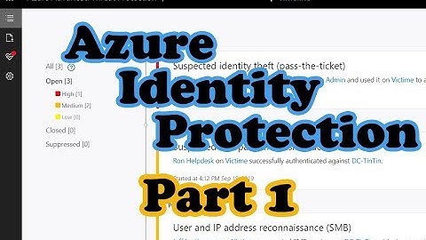 Azure Identity Protection | Part 1 : How it works under the hood