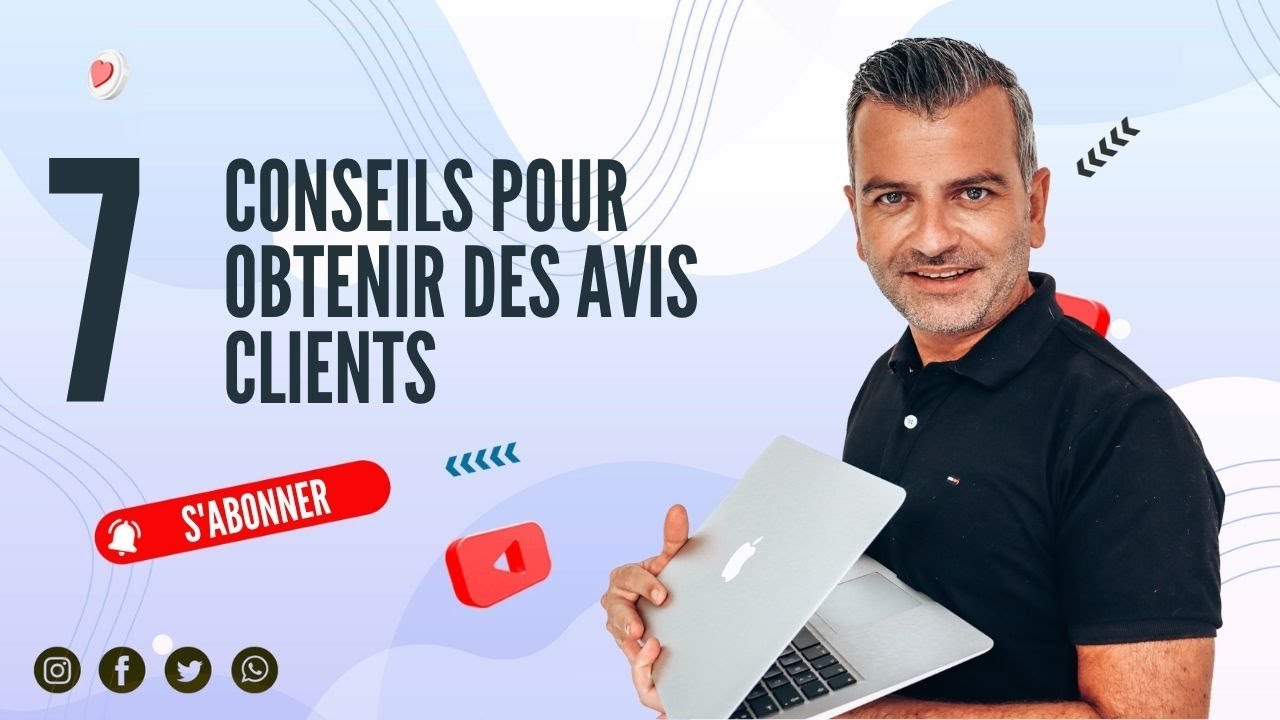 7 conseils pour obtenir des avis clients