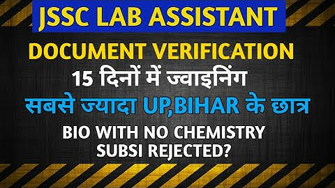 Jssc lab assistant documents verification jssc lab assistant case update jssc lab assistant cutoff