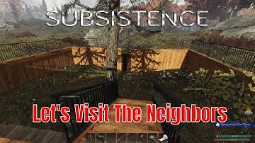 Subsistence Alpha 61 Ep 183 Bravo A Locked Crate And A Fixed Gate