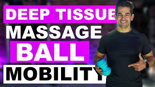 Deep Tissue Massage Ball Workout Massage Ball Exercises For Mobility Pain Relief