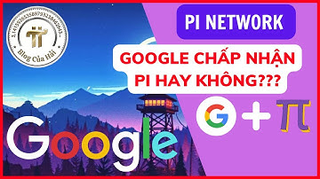Pi Network l Google Chấp Nhận Thanh Toán Tiền Điện Tử l Blog Của Hải