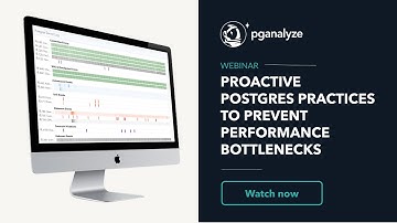 Webinar Recording: Proactive Postgres Practices to Prevent Performance Bottlenecks