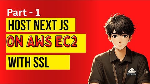 How to Deploy Next.js Website on EC2 with Free SSL | Next.js Production Deployment on AWS