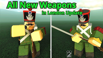 All New Weapons - London Update | Guts & Blackpowder