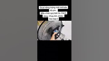 Quạt năng lượng mặt trời bản độ pin .Mẫu chân quỳ bản to. Cánh rộng. Chạy êm ,khỏe.