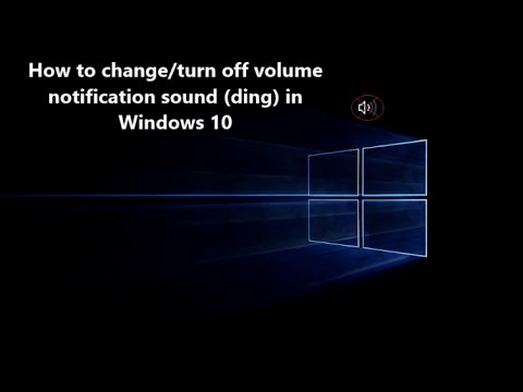 How to change/turn off volume notification sound (ding) in Windows 10 - YouTube