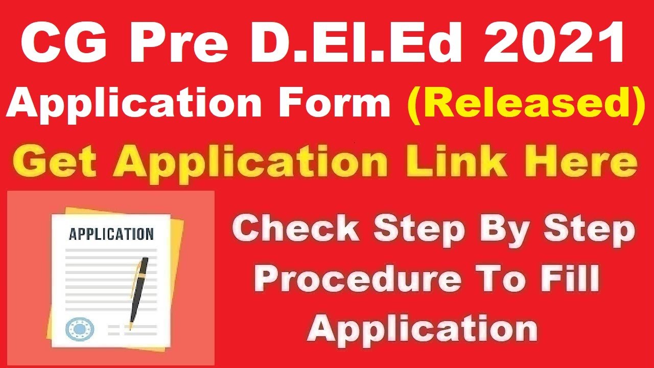 CG Pre D.El.Ed 2021 Application Form (Released) - How To Fill CG Pre D.El.Ed Application Form 2021