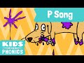P | ABC Alphabet Songs | Fun Phonics | Kids vs Phonics Songs for Children