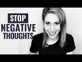 5 Ways to Stop Negative Thoughts
