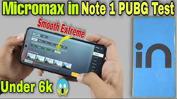 Micromax IN Note 1 PUBG MOBILE Test | Micromax IN Note 1 PUBG graphics settings & Gameplay Review 🔥