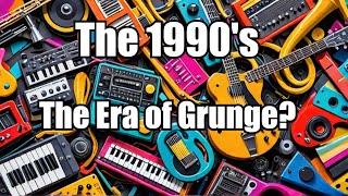 Uncovering the Music of the 90's