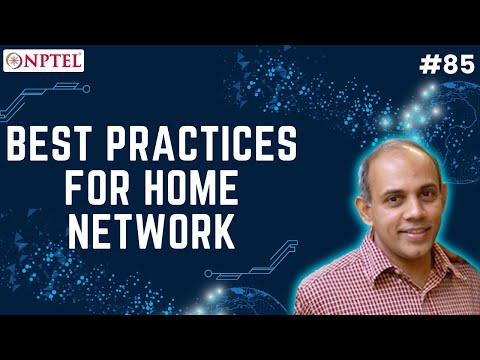 #85 Best Practices for home Network & Media Devices | Demystifying Networking