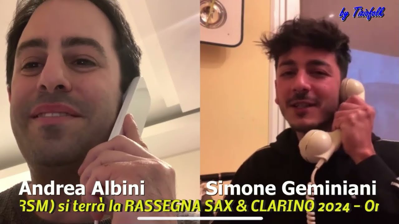 Simone Geminiani e Andrea Albini e la Rassegna Sax e Clarino dell'11 Marzo 2024 a San Marino (RSM)