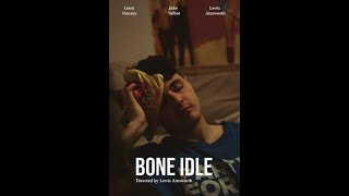 Bone Idle (Short film)
