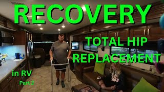 S2 EP. 10 - Recovery from Total Hip Replacement Surgery (part 2) by 3RVegans 776 views 4 months ago 17 minutes