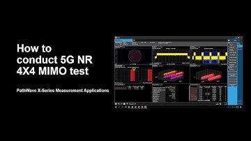 5G NR 4X4 MIMO Measurement Using Keysight PXI VXT