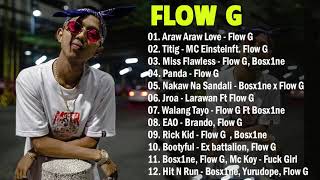 Flow G Nonstop Rap Songs 2021 - Flow G Full Album 2021