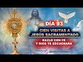 Cien visitas a Jesús Sacramentado Día 93 - para sanar heridas