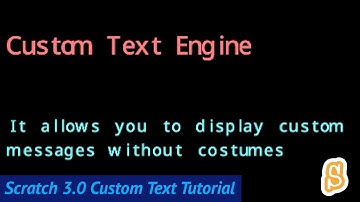 Scratch: Text Engine Tutorial (Advanced)