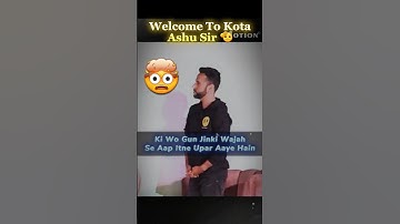 Welcome to Kota Ashu Sir 🫡 | Ashu ghai sir | NV Sir @MotionNVSir @scienceandfun #shorts #nvsir