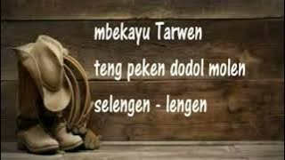 My Love Tarwen (Country Banyumasan)