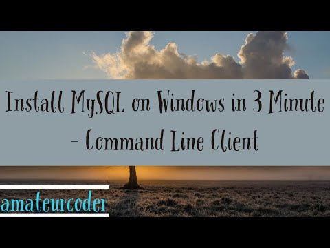 Install MySQL on Windows in 3 Minute Command Line Client |  Learn and Code