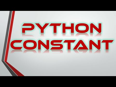 What is a constant in Python | How do you declare a constant in Python?
