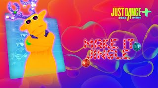 Just Dance 2024 Edition+: “Make It Jingle” by Big Freedia