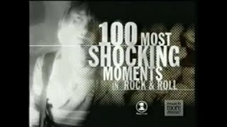 100 Most Shocking Moments In Rock Roll Vh1 2007