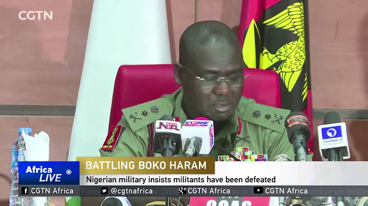 Nigeria's military claim Boko Haram is defeated