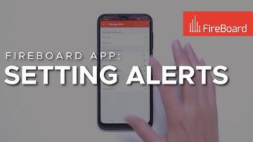 FireBoard App: Alerts