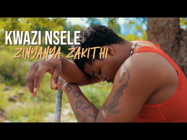 Kwazi Nsele - Zinyanya Zakithi [Official Music Video]