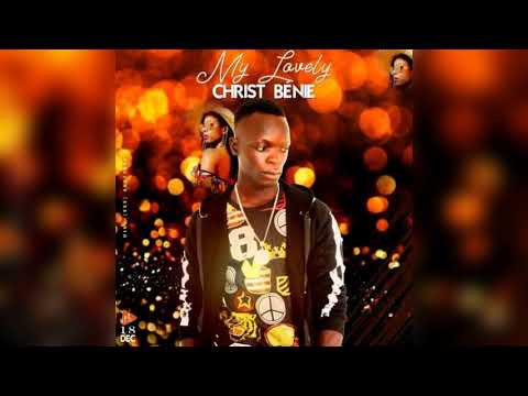 Christ Benie  my Lovely (audio Officiel