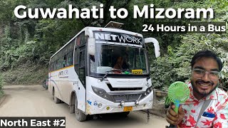 Guwahati to Aizawl (Mizoram) NIGHT SUPER Bus | 24 Hour Bus Journey in North-East | Network Travels