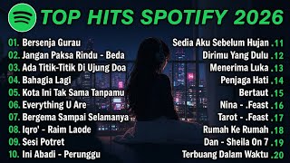 Download lagu Top Spotify Indonesia 2026 | Lagu Hits Spotify 2026 | Lagu Terbaru