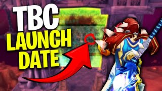 We Just Figured Out When Tbc Is Launching