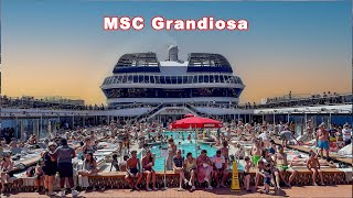 Full day at sea July 2023 - MSC Grandiosa Mediterranean Cruise Tour