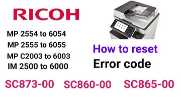 Reset SC 873-00 in Ricoh, Please call service SC873-00. how to fix sc860-00,  SC865-00 in Ricoh
