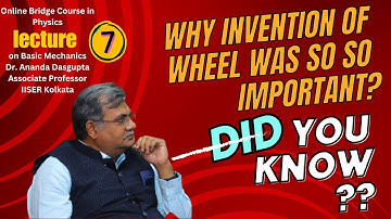 Online Bridge Course in Physics Lec 07|| Basic Mechanics || Dr. Ananda Dasgupta