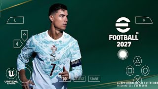 eFootball PES 2027 PPSSPP ISO [NO TEXTURE &amp; NO SAVE DATA] NEW KITS 26/2027 REAL FACES &amp; TRANSFERS