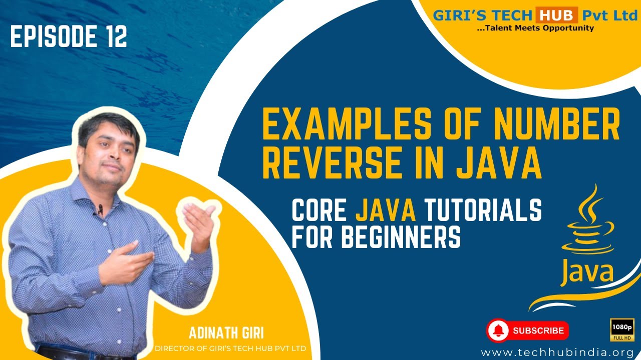 Examples of number reverse in Java | core java for beginners | live ...