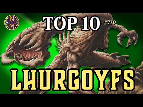 MTG Top 10: Lhurgoyfs 