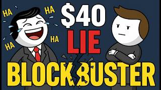 The $40 Lie That Killed Blockbuster