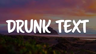 Henry Moodie - Drunk Text (Lyrics)