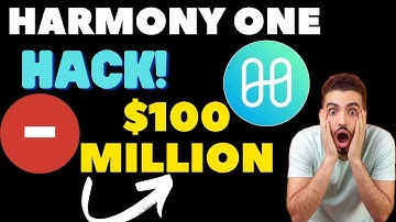 ANOTHER CRYPTO HACK HARMONY PROTOCOL LOST 100 MILLION TODAY