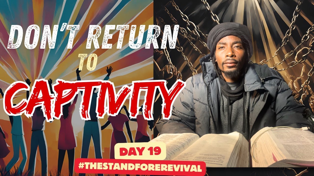 Stay Free and Don't Return to the Captivity of Sin | Consecrate and Set