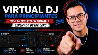 Virtual DJ for Beginners: Everything You See on Screen Explained from Scratch (2026)
