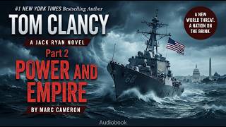 Tom Clancy Power and Empire – Part 2 – Marc Cameron | Thriller | Audiobook