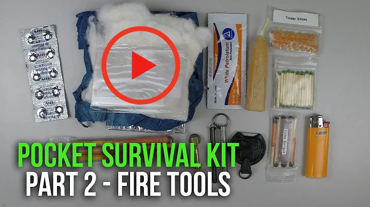 Pocket Survival Kit (PSK) - Fire Tools